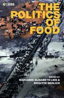 The Politics of Food 1859738532 Book Cover