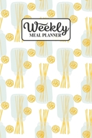 Weekly Meal Planner: Meal Planning Journal Notebook with Grocery Shopping List for the Week - Pasta (Organizer Log to Track and Plan Your Meals) 1677586168 Book Cover