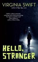 Hello, Stranger (Mustang Sally Mysteries) 0060543345 Book Cover