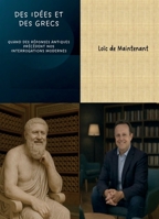 Des idées et des Grecs, tome 1 (French Edition) B0GS1HSNDK Book Cover