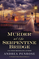 Murder at the Serpentine Bridge 1496732545 Book Cover