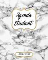 Agenda Etudiant Semainier 2019 2020: Agenda Scolaire 2019-2020 | Journalier, Calendrier, Organisateur Mensuel Et Semainier | Septembre 2019 à Août 2020 | Marbre Blanc Image Couverture (French Edition) B07Y21VRTH Book Cover