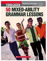 50 MIxed-Ability Grammar Lessons (Timesaver) 1904720072 Book Cover