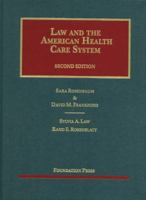 Rosenbaum, Frankford, Law and Rosenblatt's Law and the American Health Care System, 2D 1609300882 Book Cover