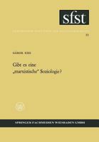 Gibt es eine marxistische Soziologie? 3663005917 Book Cover