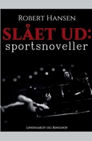 Sl?et ud: Sportsnoveller null Book Cover