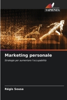 Marketing personale: Strategie per aumentare l'occupabilità 6206328929 Book Cover