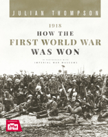 1918: How the First World War Was Won; In association with Imperial War MuseumsHis Life and Work 0233005579 Book Cover
