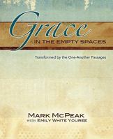 Grace in the Empty Spaces 089265614X Book Cover