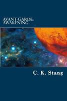 Avant-Garde: Awakening 152274049X Book Cover