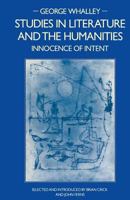 Studies in Literature and the Humanities: Innocence of Intent 1349077798 Book Cover