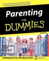 Parenting for Dummies 1568843836 Book Cover