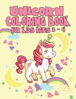 Unicorn Coloring Book for Kids Ages 2-4: A Beautiful collection of 55 Unicorns Illustrations for hours of fun! 1695518241 Book Cover