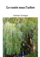 Le conte sous l'arbre 0244985758 Book Cover
