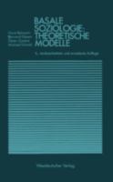 Basale Soziologie: Theoretische Modelle 3531114328 Book Cover