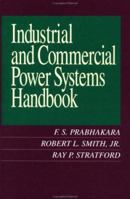 Industrial and Commercial Power System Handbook 0070506248 Book Cover