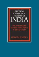 Socio-Religious Reform Movements in British India: 3 (The New Cambridge History of India) B00NU67Q1M Book Cover