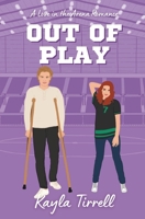 Out of Play B08B7B2WTH Book Cover