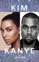 KIM & KANYE: Kim Kardashian & Kanye West - 2 Books in 1! 1091031312 Book Cover