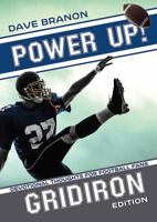 Power Up! Gridiron Edition: Devotional Thoughts for Football Fans 1572934565 Book Cover