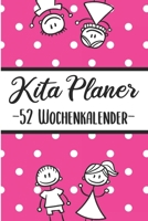 Kita Planer -52 Wochenplaner-: Erzieherplaner 2019 2020 Terminkalender A5, Kindergarten & Kita Planer, Kalender 1692023233 Book Cover