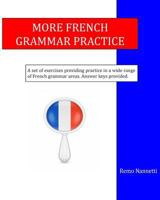 More French Grammar Practice 1507827296 Book Cover