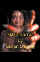 Flash Horror B0BXBNVG87 Book Cover