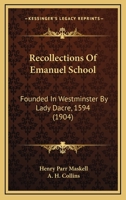 Recollections of Emanuel School 1145132936 Book Cover