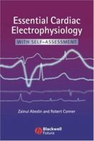 Essential Cardiac Electrophysiology: Self Assessment (Blackwell's Essentials) 1405151080 Book Cover