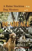 Deadfall 0996561064 Book Cover