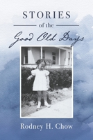 Stories of the Good Old Days B0CPS3MG1L Book Cover