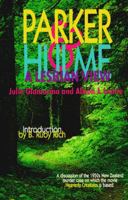 Parker & Hulme: A Lesbian View 1563410656 Book Cover