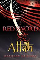 The Red Sword of Allah 1440154899 Book Cover