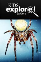 Spiders - Kids Explore: Animal books nonfiction - books ages 5-6 1500413836 Book Cover