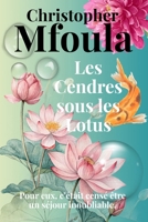 Les Cendres sous les Lotus (French Edition) B0H5DH319R Book Cover