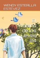 El misterio de los jueves 24 (Spanish Edition) B0DWFMYX7Y Book Cover