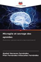 Microglie et sevrage des opioïdes 6209324266 Book Cover