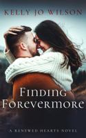 Finding Forevermore: A Christian Friends-to-More Road-Trip Romance About Second Chances 1968785027 Book Cover