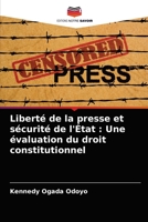 Liberté de la presse et sécurité de l'État: Une évaluation du droit constitutionnel 6203624381 Book Cover
