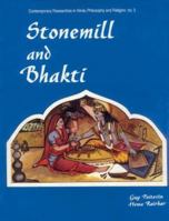 Stonemill and Bhakti 8124600597 Book Cover