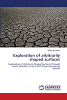 Exploration of arbitrarily shaped surfaces 3659118001 Book Cover