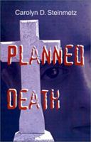Planned Death 0759656622 Book Cover