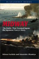 Midway: the Battle That Doomed Japan 0345346912 Book Cover