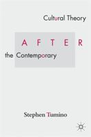 Cultural Theory After the Contemporary 0230108806 Book Cover