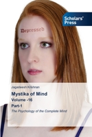 Mystika of Mind Volume -16 Part-1 B08F6DJ3H3 Book Cover