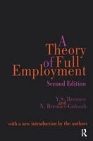 A Theory of Full Employment 1138518522 Book Cover