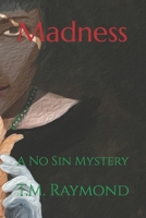 Madness 1517329035 Book Cover