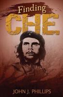 Finding Che 1725627639 Book Cover