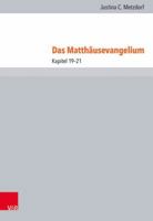 Das Matthausevangelium: Kapitel 19-21 3525540590 Book Cover