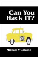 Can You Hack IT? 1432753053 Book Cover